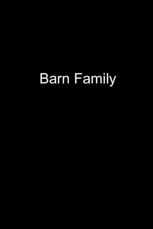 Barn Family afişi