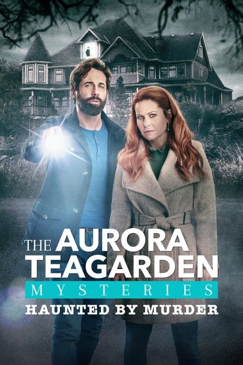 Aurora Teagarden Mysteries: Haunted By Murder afişi