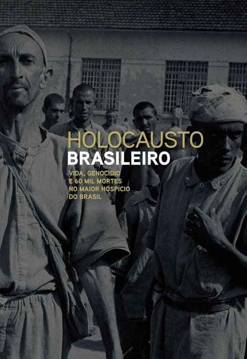 Holocausto Brasileiro afişi