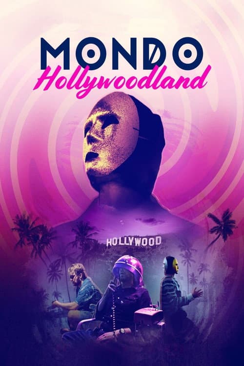 Mondo Hollywoodland afişi