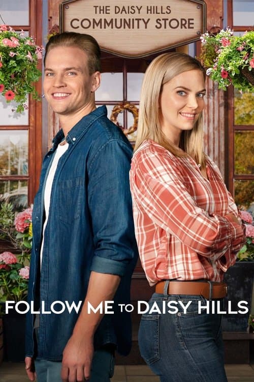 Follow Me to Daisy Hills afişi