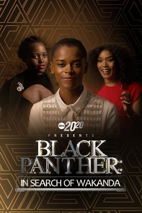 20/20 Presents Black Panther: In Search of Wakanda afişi