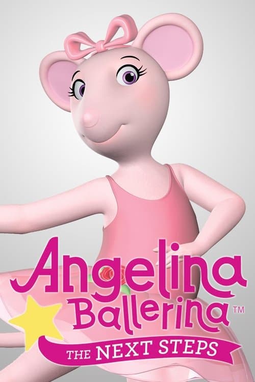 Angelina Ballerina: The Next Steps afişi