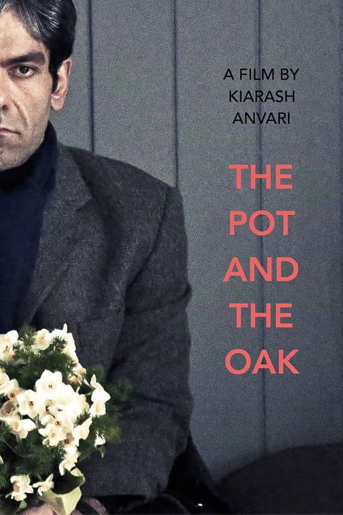 The Pot and the Oak afişi