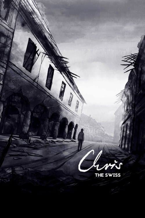 Chris the Swiss afişi
