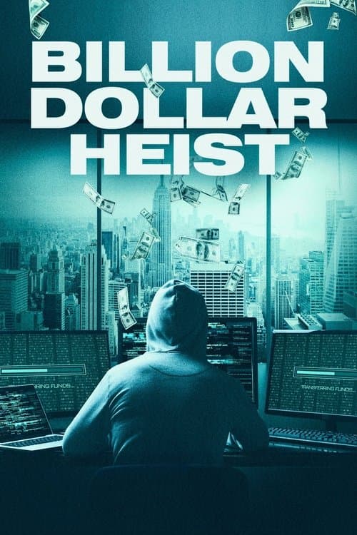 Billion Dollar Heist afişi