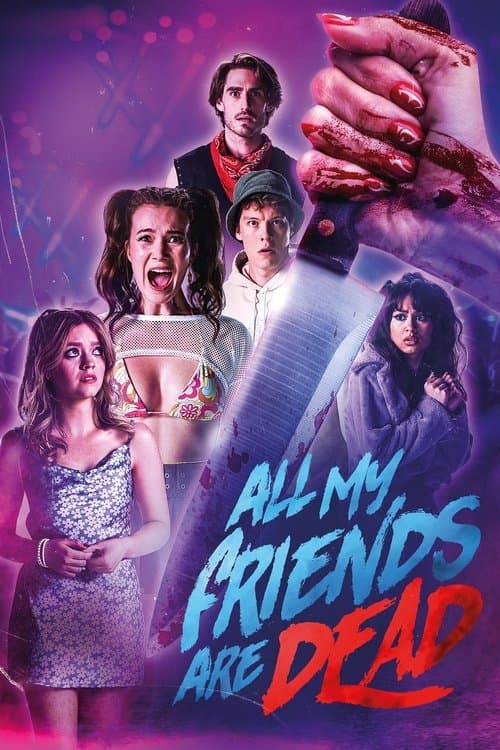 #AMFAD: All My Friends Are Dead afişi