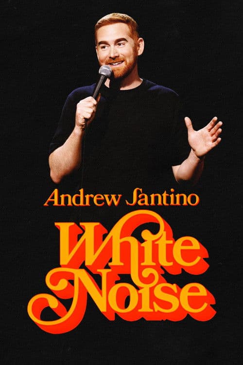 Andrew Santino: White Noise afişi