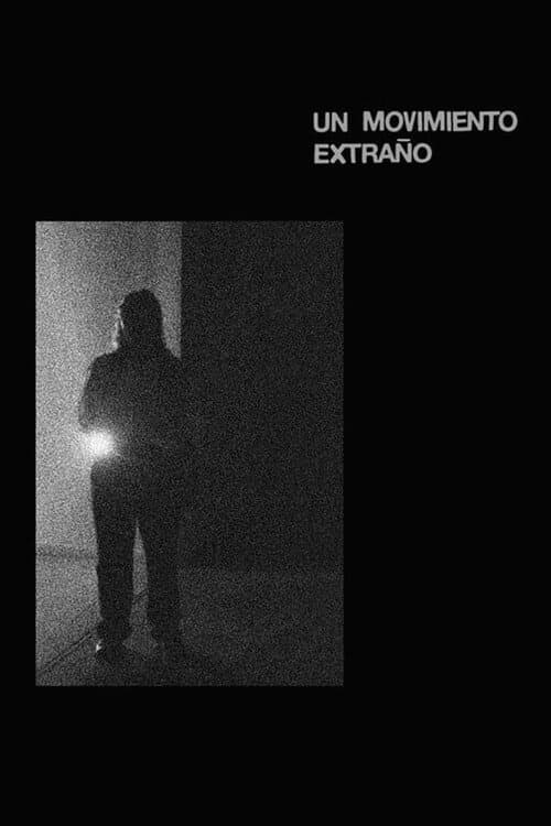 Un movimiento extraño afişi