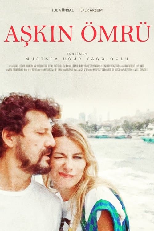 Aşkın Ömrü afişi
