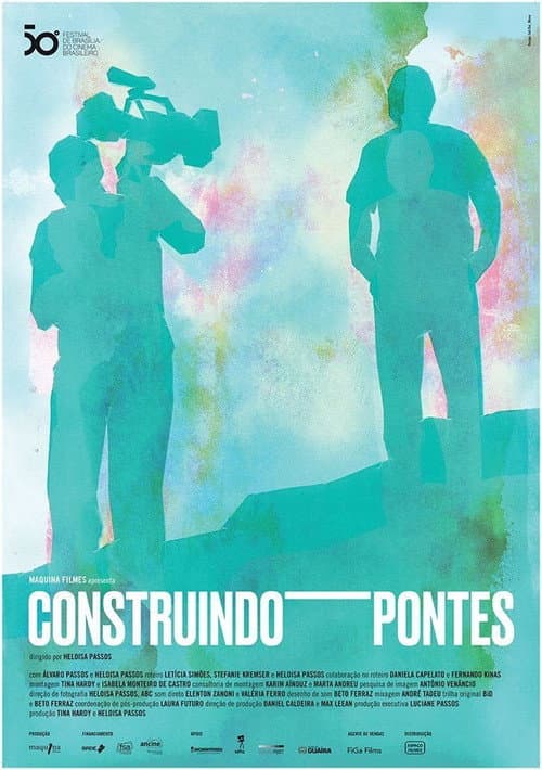Construindo Pontes afişi
