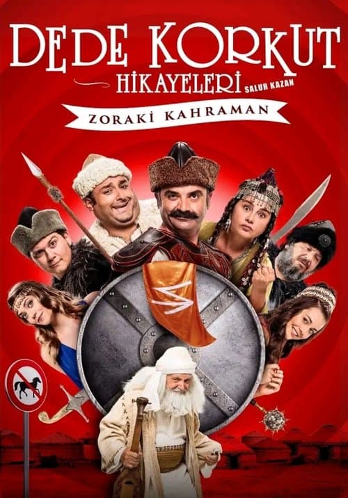 Dede Korkut Hikayeleri Salur Kazan: Zoraki Kahraman afişi