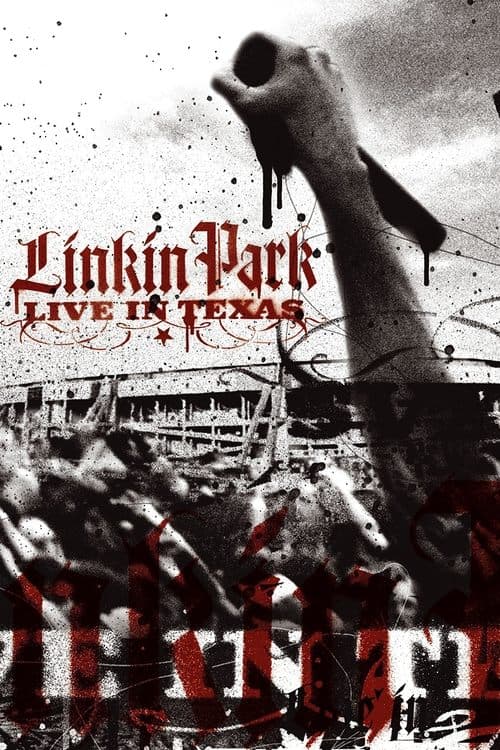 Linkin Park: Live in Texas afişi