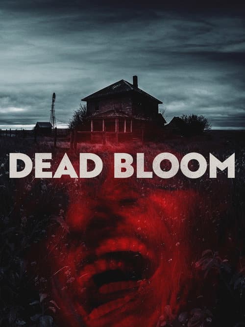 Dead Bloom afişi