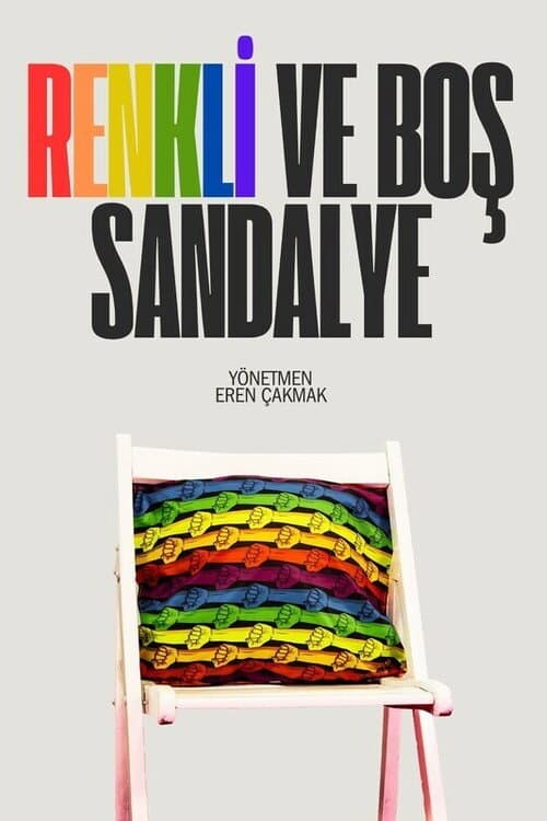 Renkli ve Boş Sandalye afişi