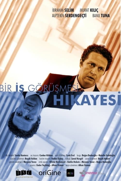 Bir İş Görüşmesi Hikayesi afişi