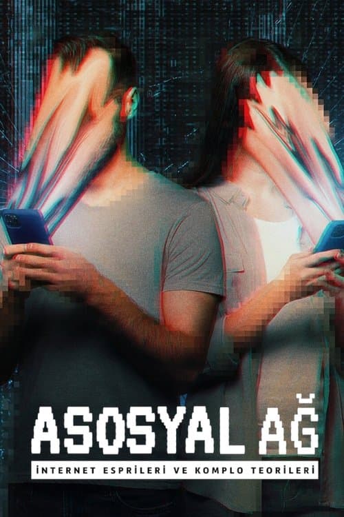 Asosyal Ağ: İnternet Esprileri ve Komplo Teorileri afişi