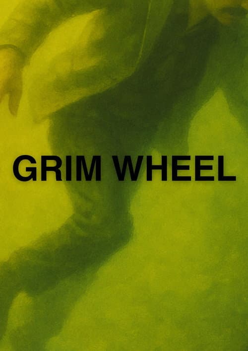 Grim Wheel afişi