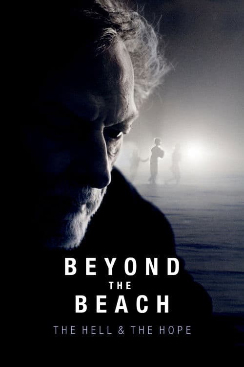 Beyond the Beach: The Hell and the Hope afişi