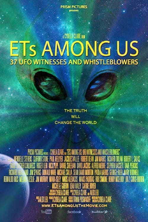ETs Among Us: 37 UFO Witnesses and Whistleblowers afişi