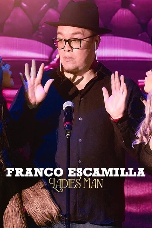 Franco Escamilla: Ladies' man afişi