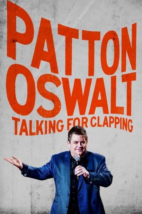 Patton Oswalt: Talking for Clapping afişi
