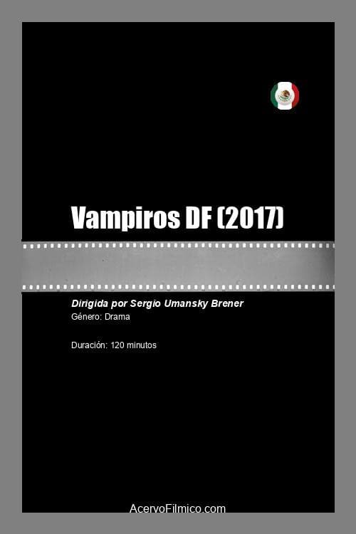 Vampiros DF afişi