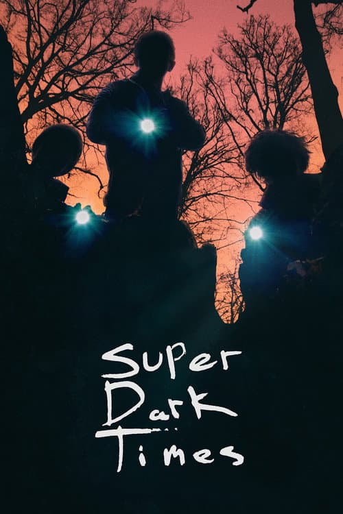 Süper Karanlık Zamanlar afişi