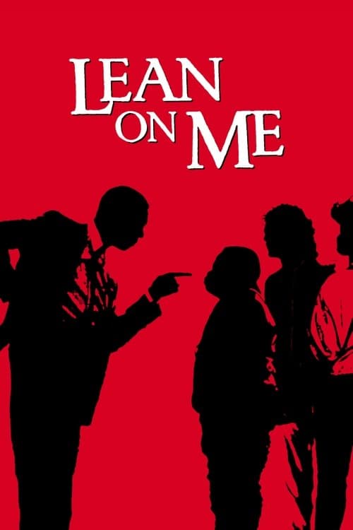 Lean On Me afişi