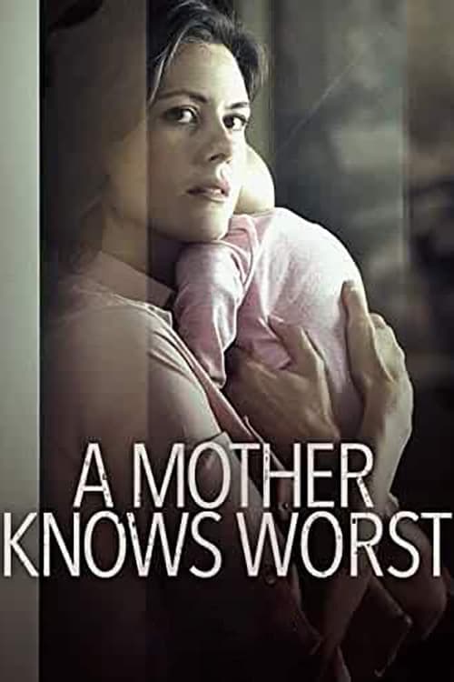 A Mother Knows Worst afişi