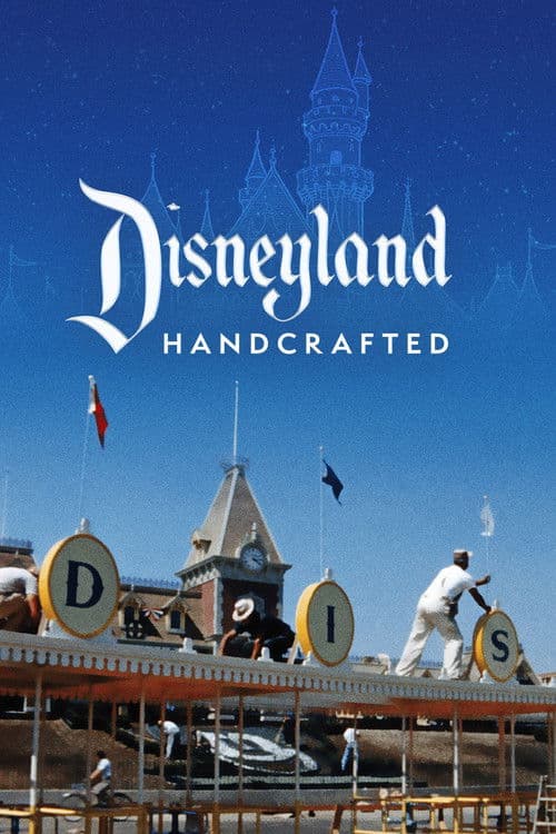 Disneyland Handcrafted afişi