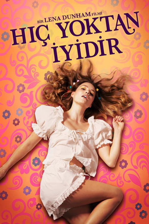Hiç Yoktan İyidir afişi