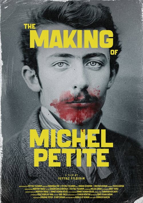 The Making of Michel Petite afişi