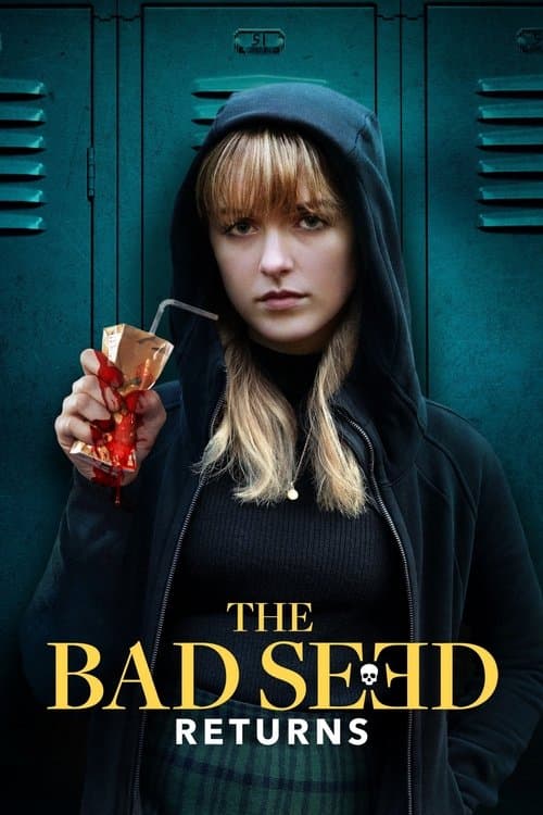The Bad Seed Returns afişi