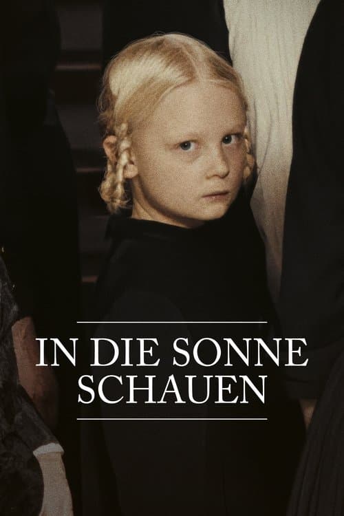 In die Sonne schauen afişi