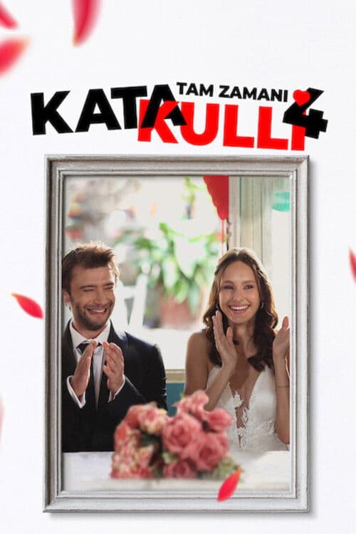 Katakulli 4: Tam Zamanı afişi
