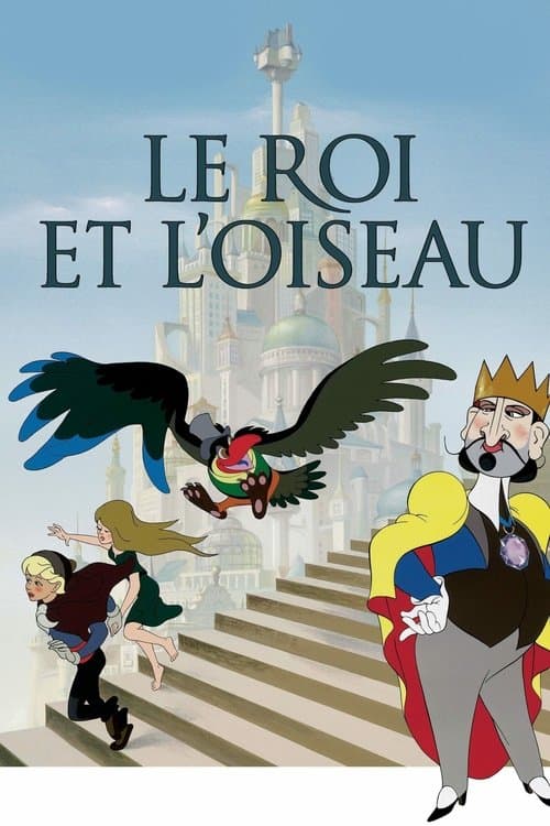 Le Roi et l'Oiseau afişi