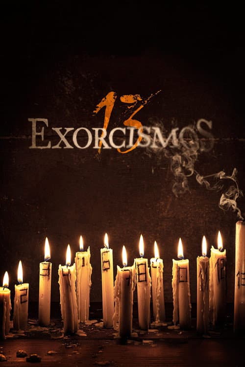 13 Exorcisms afişi