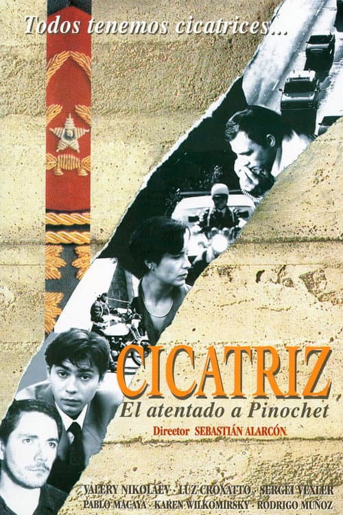 Cicatriz (El atentado a Pinochet) afişi