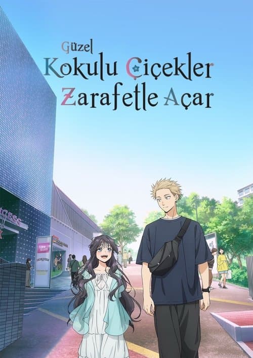 Güzel Kokulu Çiçekler Zarafetle Açar afişi