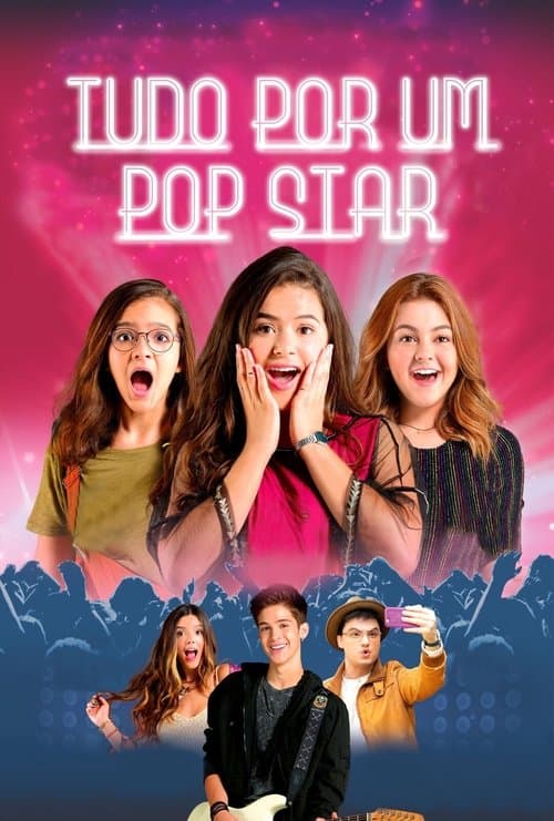 Tudo por um Pop Star afişi