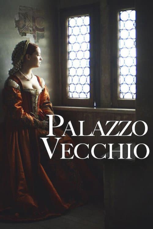Palazzo Vecchio: Una storia di arte e di potere afişi