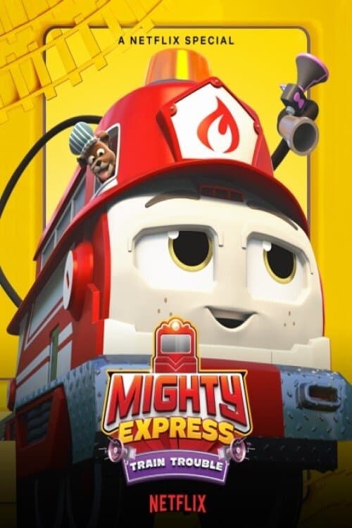 Mighty Express: Train Trouble afişi