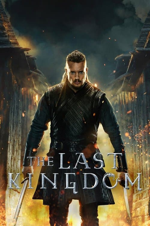 The Last Kingdom afişi