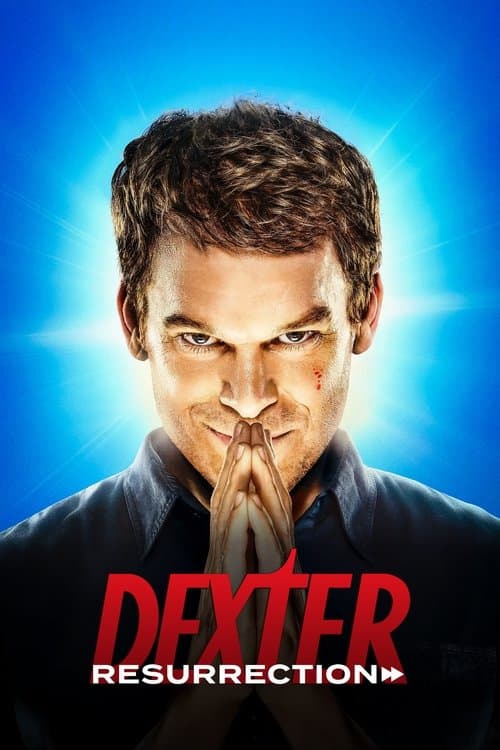 Dexter: Resurrection afişi