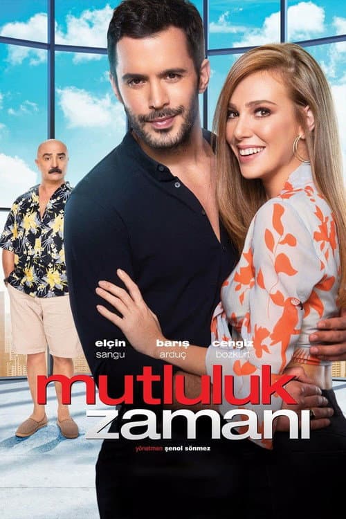 Mutluluk Zamanı afişi