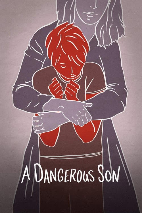 A Dangerous Son afişi