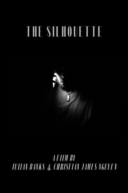 The Silhouette afişi