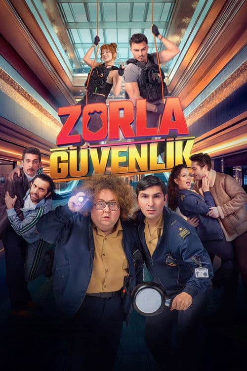 Zorla Güvenlik afişi