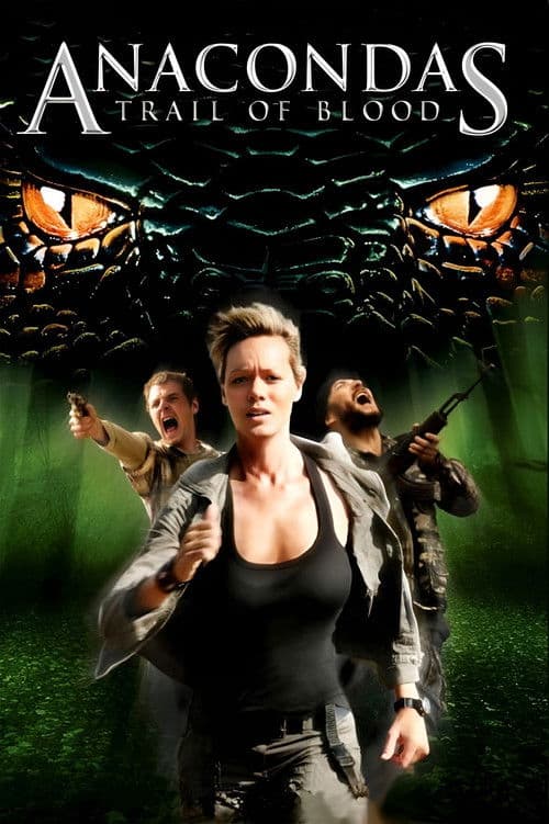 Anaconda 4: Kan Peşinde afişi